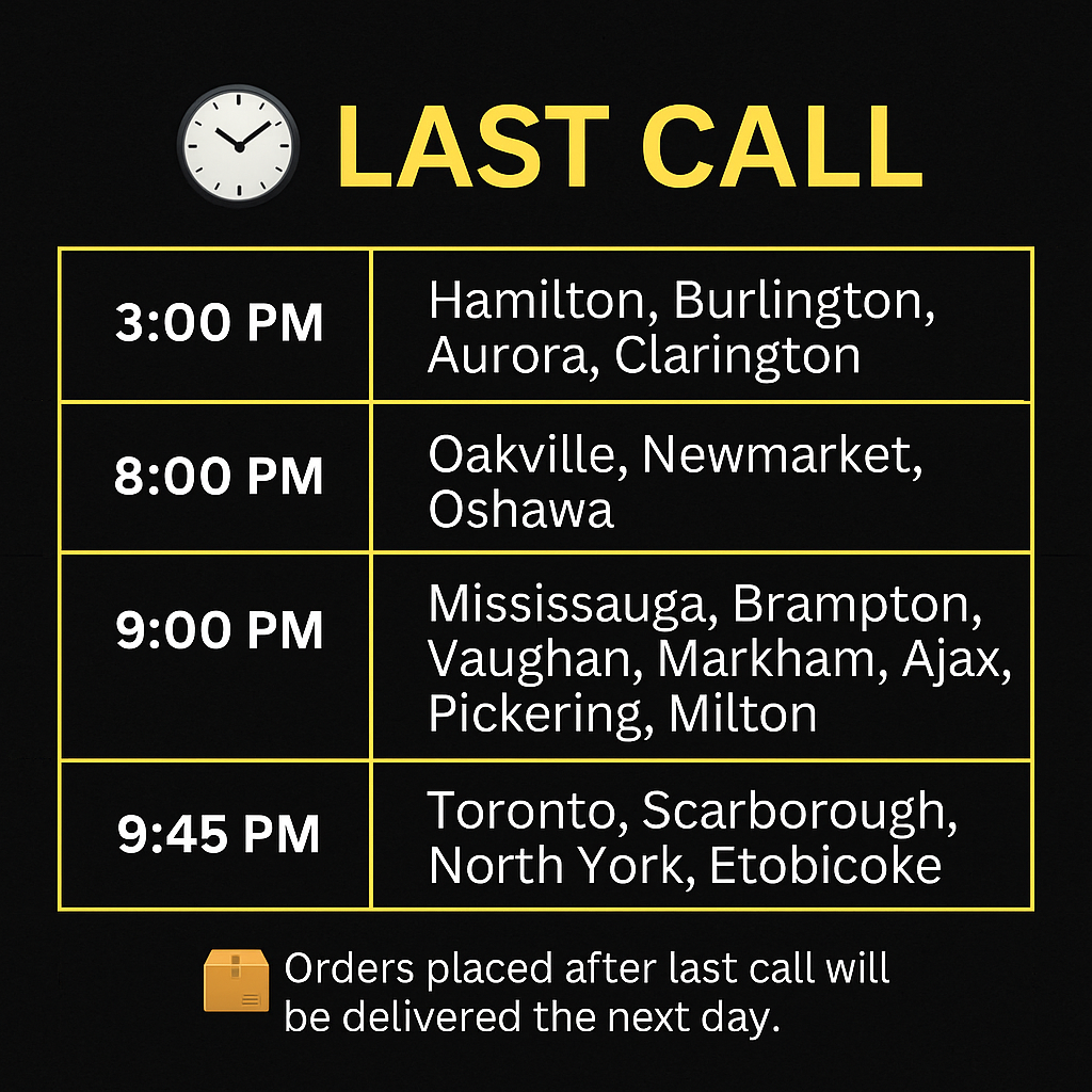 GreenHouseGTA Last Call delivery banner showing city-based order cutoff times for same-day weed delivery in Toronto and the GTA