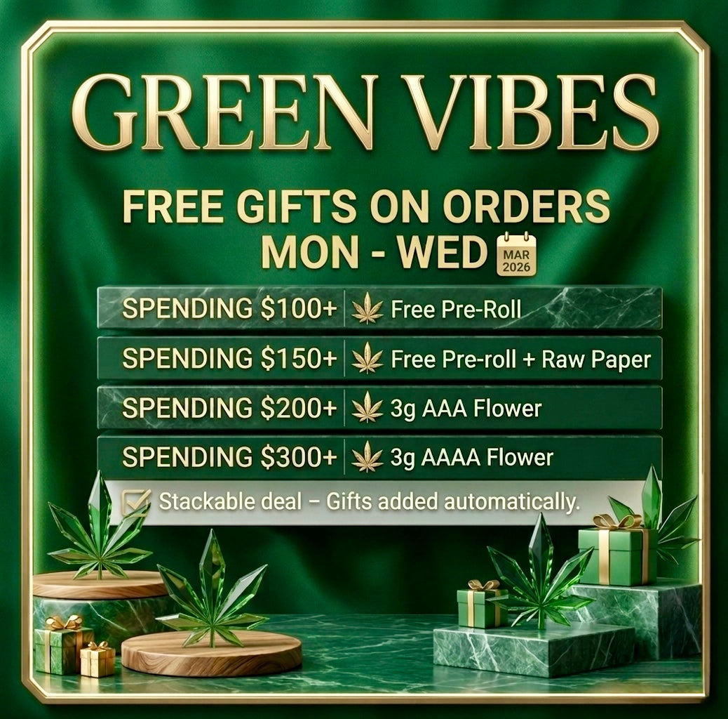 Green Vibes weed deal Toronto – free pre-roll gifts on orders Mon–Wed