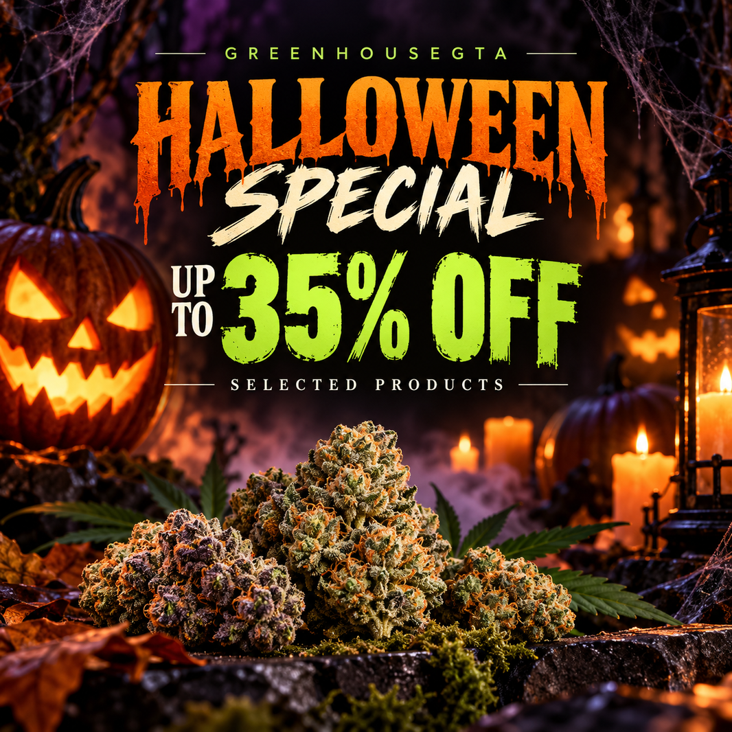 GreenHouseGTA Halloween Special 2026 – Up to 35% Off Selected Cannabis Products in Toronto & GTA
