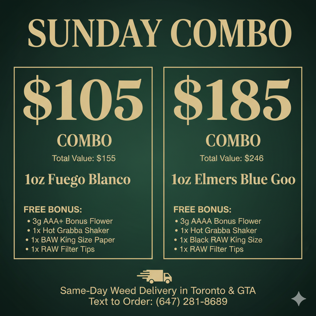 Sunday Combo weed deal Toronto – $105 and $185 cannabis combo with Mellow Man and Raptor Kush strains, free bonus flower, Hot Grabba Shaker, RAW papers, and same-day weed delivery in Toronto & GTA
