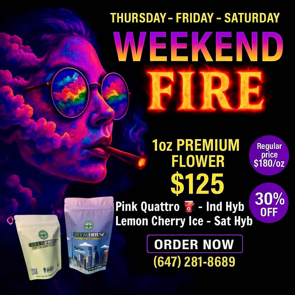 Weekend Fire Deal Toronto – $125/oz AAAA weed Pink Quattro Indica Hybrid & Lemon Cherry Ice Sativa Hybrid – same-day cannabis delivery GTA
